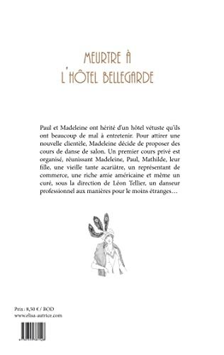 Meurtre à l'hôtel Bellegarde