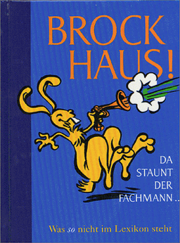 Brockhaus! Da staunt der Fachmann