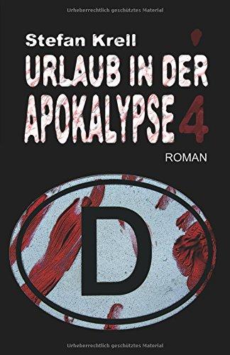 Urlaub in der Apokalypse 4: Horror-Thriller