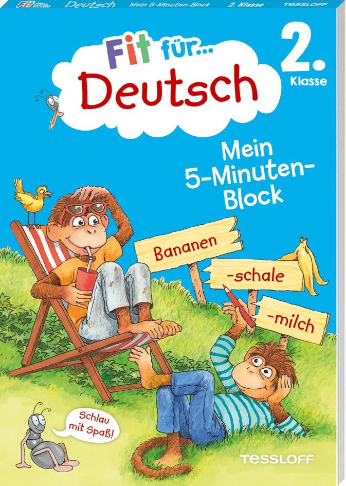 Fit für Deutsch 2. Klasse. Mein 5-Minuten-Block: Richtig schreiben, Sprache untersuchen, lesen (Fit für die Schule Mein 5-Minuten-Block)