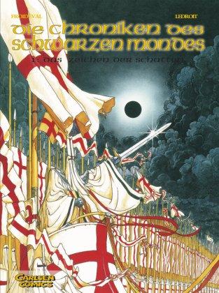 Die Chroniken des schwarzen Mondes - Softcover-Ausgabe: Chroniken des schwarzen Mondes, Bd.1, Das Zeichen der Schatten