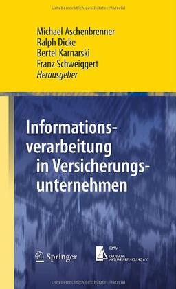 Informationsverarbeitung in Versicherungsunternehmen (Springer-Lehrbuch Masterclass)