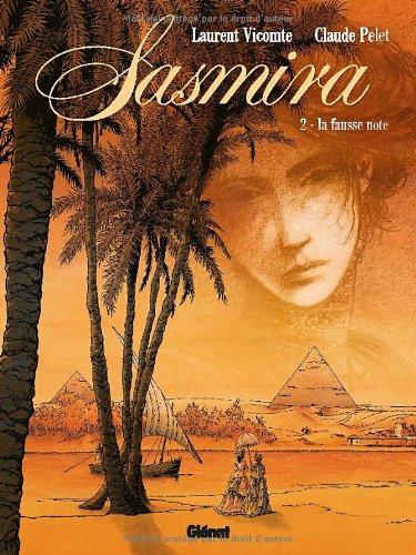 Sasmira. Vol. 2. La fausse note