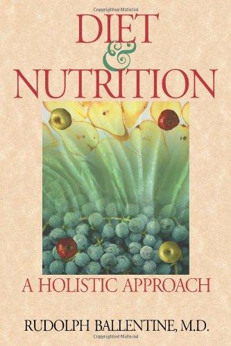 Diet & Nutrition: A Holistic Approach