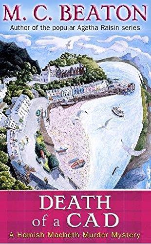 Death of a Cad (Hamish Macbeth Murder Mystery)