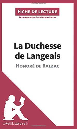 La Duchesse de Langeais d'Honoré de Balzac (Fiche de lecture) : Analyse complète et résumé détaillé de l'oeuvre