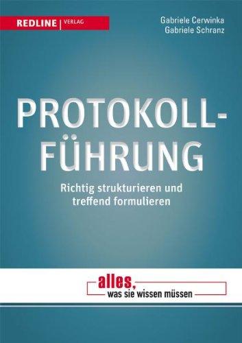 Protokollführung: Richtig strukturieren und treffend formulieren