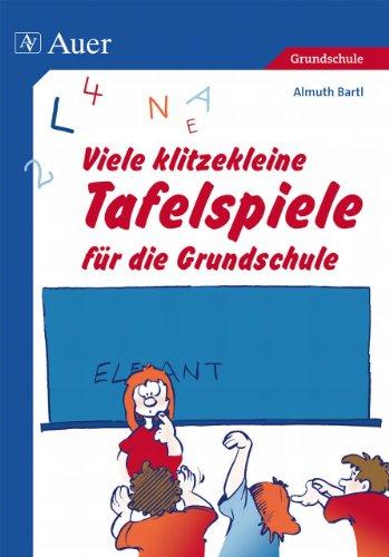 Viele klitzekleine Tafelspiele für die Grundschule