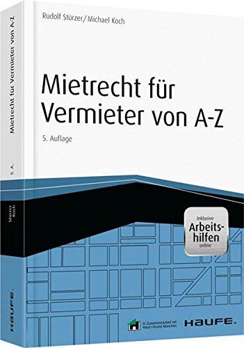 Mietrecht für Vermieter von A-Z - inkl. Arbeitshilfen online (Haufe Fachbuch)