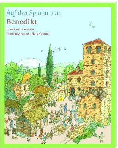 Auf den Spuren von Benedikt