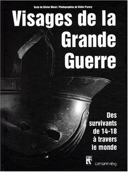 Visages de la Grande Guerre : survivants de 14-18 à travers le monde