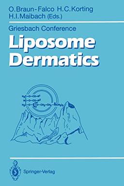 Liposome Dermatics (Griesbach Konferenz Griesbach Conference)