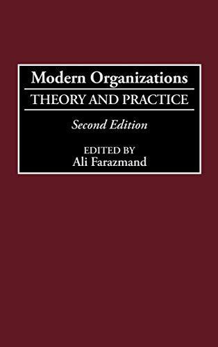 Modern Organizations: Theory and Practice