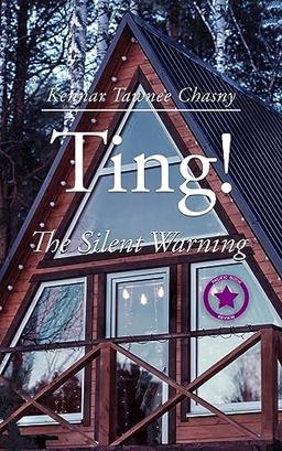 Ting!: The Silent Warning