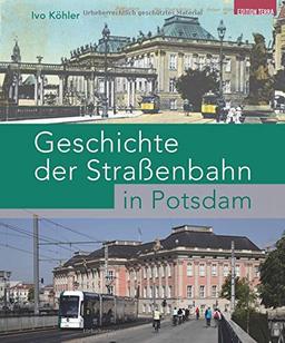 Geschichte der Straßenbahn in Potsdam