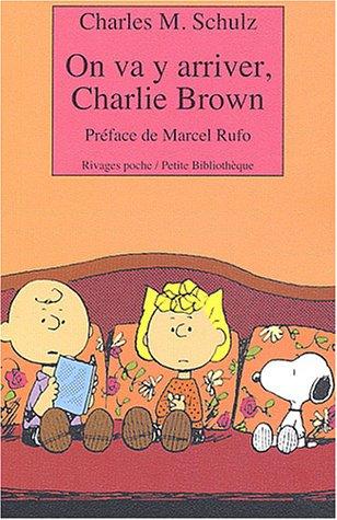 On va y arriver, Charlie Brown