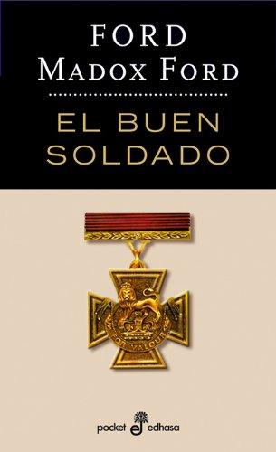 EL BUEN SOLDADO (Bolsillo) (Pocket, Band 261)