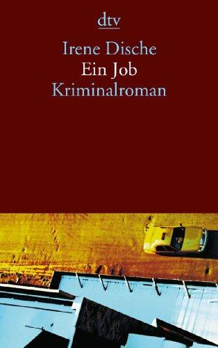 Ein Job: Krininalroman