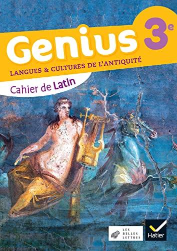 Genius 3e : langues & cultures de l'Antiquité : cahier de latin