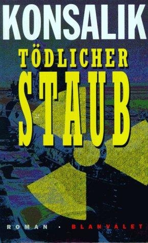 Tödlicher Staub