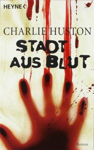 Stadt aus Blut: Ein Joe-Pitt-Roman