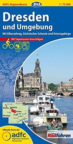 ADFC-Regionalkarte Dresden und Umgebung mit Tagestouren-Vorschlägen, 1:75.000, reiß- und wetterfest, GPS-Tracks Download: Mit Elberadweg, Sächsischer ... Osterzgebirge (ADFC-Regionalkarte 1:75000)