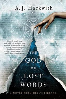 The God of Lost Words (A Novel from Hell's Library, Band 3)