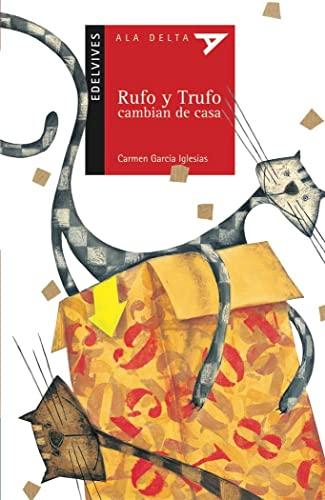 Rufo y Trufo cambian de casa (Ala Delta - Serie roja, Band 23)