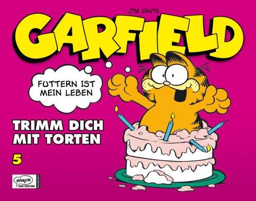 Garfield SC 05: Trimm dich mit Torten