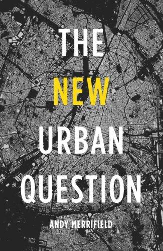 The New Urban Question