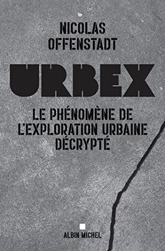 Urbex : le phénomène de l'exploration urbaine décrypté