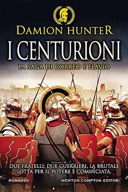 "I CENTURIONI"