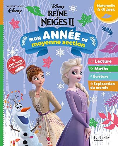 La reine des neiges II : mon année de moyenne section : maternelle, 4-5 ans