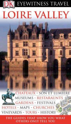 Loire Valley (DK Eyewitness Travel Guide)