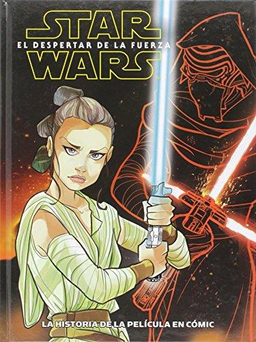 Star Wars, El despertar de la fuerza : la historia de la película en cómic: LA HISTORIA DE LA PALÍCULA EN CÓMIC (PRODUCTO ESPECIAL)