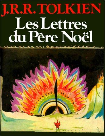 lettres du pere noel (TOLKIEN)