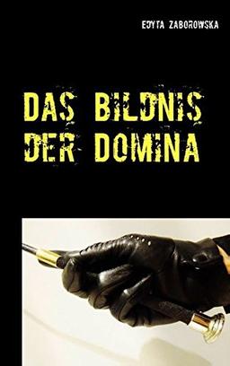 Das Bildnis der Domina