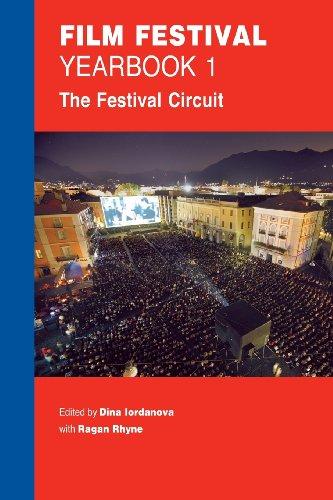 Film Festival Yearbook 1: The Festival Circuit (St. Andrews Film Studies)