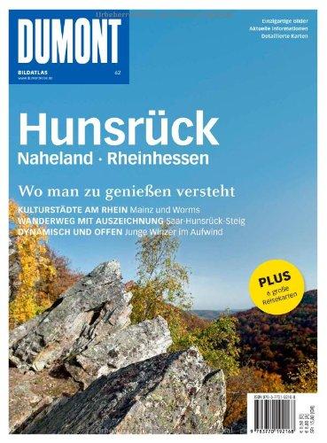 DuMont Bildatlas Hunsrück: Naheland, Rheinhessen