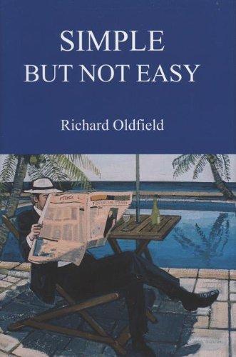 Simple But Not Easy: An Autobiographical and Biased Book About Investing