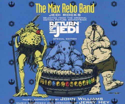 The Max Rebo Band: Jedi Rocks