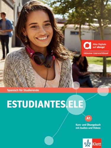 Estudiantes.ELE A1 - Hybride Ausgabe allango: Spanisch für Studierende. Kurs- und Übungsbuch mit Audios und Videos inklusive Lizenzschlüssel allango ... (Estudiantes.ELE: Spanisch für Studierende)