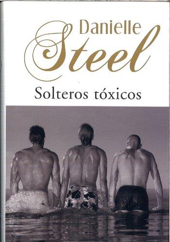 Solteros tóxicos