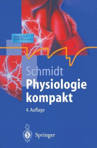 Physiologie kompakt (Springer-Lehrbuch)