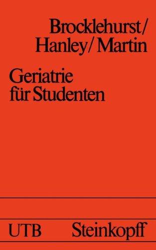 Geriatrie für Studenten (Universitätstaschenbücher)