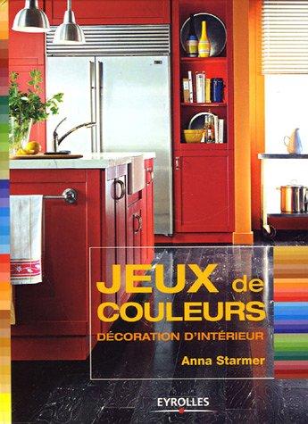 Jeux de couleurs : décoration d'intérieur