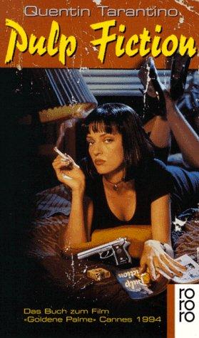 Pulp Fiction. Das Buch zum Film.