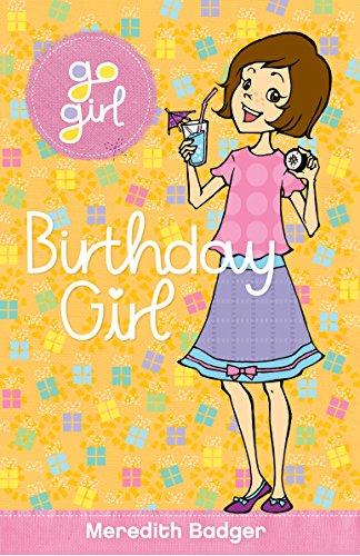 Birthday Girl (Go Girl)