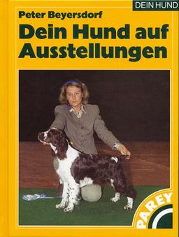 Dein Hund auf Ausstellungen