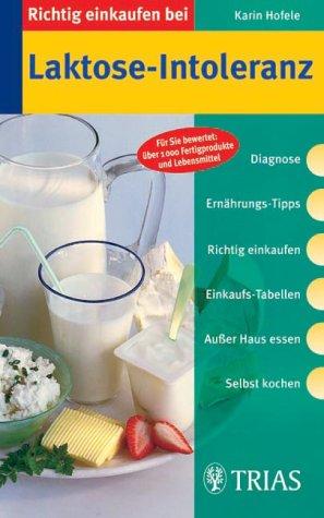 Richtig einkaufen bei Laktose-Intoleranz